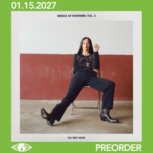Load image into Gallery viewer, KACEY MUSGRAVES - MIDDLE OF NOWHERE VOLUME 2: TEX MEX TAPES (LP/CD)