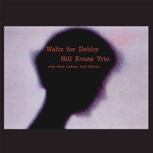 Load image into Gallery viewer, BILL EVANS - WALTZ FOR DEBBY (ORIGINAL JAZZ CLASSICS LP/CD)