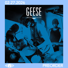 Load image into Gallery viewer, GEESE - LIVE AT THIRD MAN RECORDS (LP)