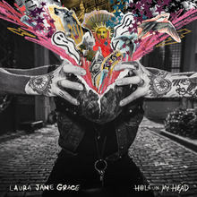 Load image into Gallery viewer, LAURA JANE GRACE - HOLE IN MY HEAD (LP/CASSETTE)