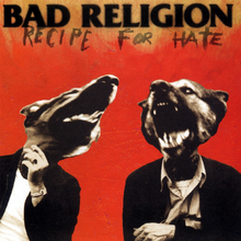 Load image into Gallery viewer, BAD RELIGION - RECIPE FOR HATE (LP)