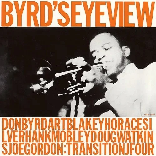 DONALD BYRD - BYRD'S EYE VIEW (BLUE NOTE TONE POET SERIES LP)