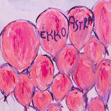 Load image into Gallery viewer, EKKO ASTRAL - PINK BALLOONS (LP/CASSETTE)