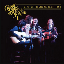 Load image into Gallery viewer, CROSBY STILLS NASH & YOUNG - LIVE AT FILLMORE EAST, 1969 (2xLP)