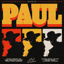 Load image into Gallery viewer, PAUL CAUTHEN - BOOK OF PAUL (LP/CD)