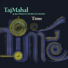 Load image into Gallery viewer, TAJ MAHAL - TIME (LP)