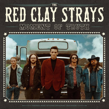 Load image into Gallery viewer, RED CLAY STRAYS - MOMENT OF TRUTH (LP/CD)