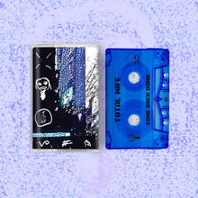Load image into Gallery viewer, TOTAL WIFE - COME BACK DOWN (LP/CD/CASSETTE)