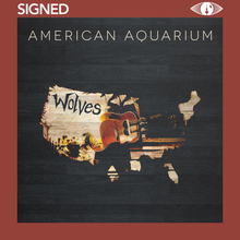 Load image into Gallery viewer, AMERICAN AQUARIUM - WOLVES (LP)