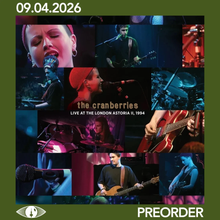 Load image into Gallery viewer, CRANBERRIES - LIVE AT THE LONDON ASTORIA II 1994 (2xLP/CD)