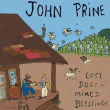 Load image into Gallery viewer, JOHN PRINE - LOST DOGS + MIXED BLESSINGS (2xLP/CD)