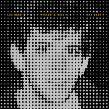 Load image into Gallery viewer, LOU REED - WORDS & MUSIC, MAY 1965 (LP/DLX 2xLP+7"/CASSETTE)