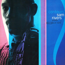 Load image into Gallery viewer, SAM RIVERS - CONTOURS (BLUE NOTE TONE POET LP)