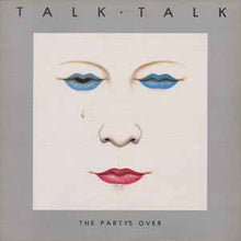 Load image into Gallery viewer, TALK TALK - THE PARTY'S OVER (LP)