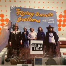 Load image into Gallery viewer, FLYING BURRITO BROTHERS - LIVE FROM THE BOTTOM LINE NYC 1976 (LP)