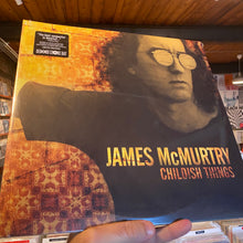 Load image into Gallery viewer, JAMES McMURTRY -CHILDISH THINGS (2xLP)