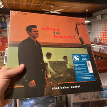 Load image into Gallery viewer, CHET BAKER SEXTET - CHET IS BACK! (SPEAKERS CORNER LP)