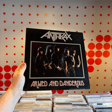 Load image into Gallery viewer, [USED] ANTHRAX - ARMED AND DANGEROUS (12" EP)
