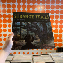 Load image into Gallery viewer, [USED] LORD HURON - STRANGE TRAILS (2xLP)
