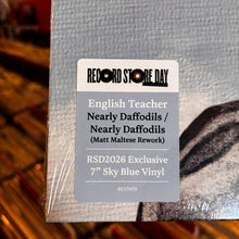 Load image into Gallery viewer, ENGLISH TEACHER - NEARLY DAFFODILS [RSD26] (7")
