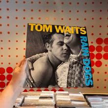 Load image into Gallery viewer, [USED] TOM WAITS - RAIN DOGS (LP)
