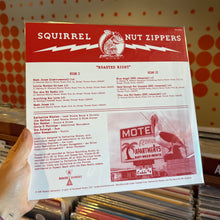 Load image into Gallery viewer, SQUIRREL NUT ZIPPERS - ROASTED RIGHT: EXPANDED EDITION [RSD26] (12" EP)
