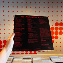 Load image into Gallery viewer, [USED] V/A - METAL MASSACRE V (LP)
