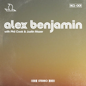 ALEX BENJAMIN - ALEX BENJAMIN with PHIL COOK & JUSTIN MAZER (7"EP)