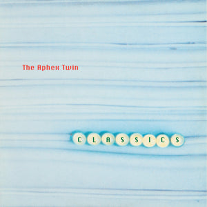 APHEX TWIN - CLASSICS (2xLP/CD)