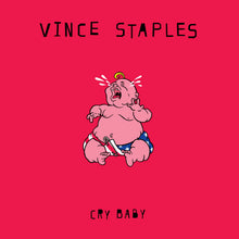 Load image into Gallery viewer, VINCE STAPLES - CRY BABY (LP/CD)
