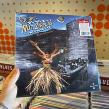 Load image into Gallery viewer, SQUIRREL NUT ZIPPERS - ROASTED RIGHT: EXPANDED EDITION [RSD26] (12" EP)
