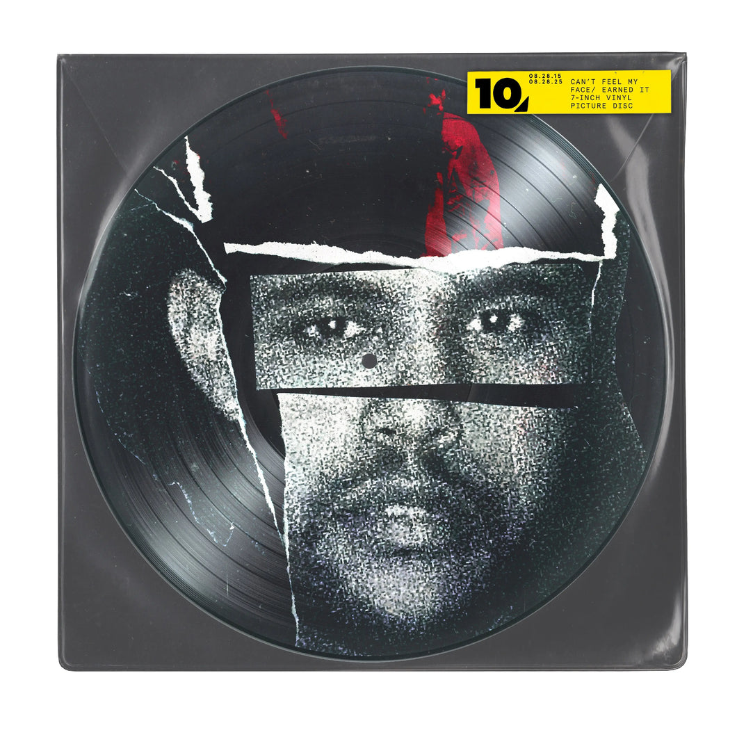 WEEKND - CAN'T FEEL MY FACE b/w EARNED IT (7