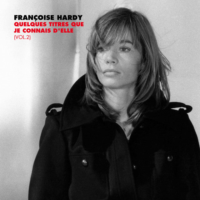 FRANCOISE HARDY - QUELQUES TITRES QUE JE CONNAIS D'ELLE: VOL. 2 (2xLP)