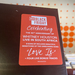 WHITNEY HOUSTON - LOVE IS LIVE SOUTH AFRICA... AND MORE [RSDBF24] (2xLP)