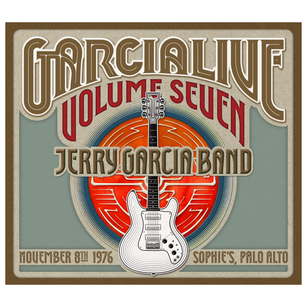 JERRY GARCIA BAND - GARCIA LIVE VOLUME 7: NOVEMBER 8th 1976 at SOPHIE'S PALO ALTO (CD)