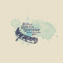Load image into Gallery viewer, GREGORY ALAN ISAKOV - THAT SEA, THE GAMBLER (LP/CD)
