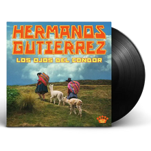 Load image into Gallery viewer, HERMANOS GUTIERREZ - LOS OJOS DEL CONDOR (LP/CD)
