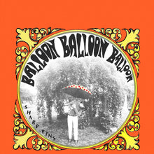 Load image into Gallery viewer, SHARP PINS - BALLOON BALLOON BALLOON  (LP/CD)
