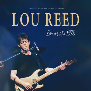 LOU REED - LIVE ON AIR 1978 (LP)