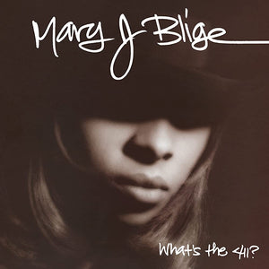 MARY J. BLIGE - WHAT'S THE 411? (2xLP/CD)