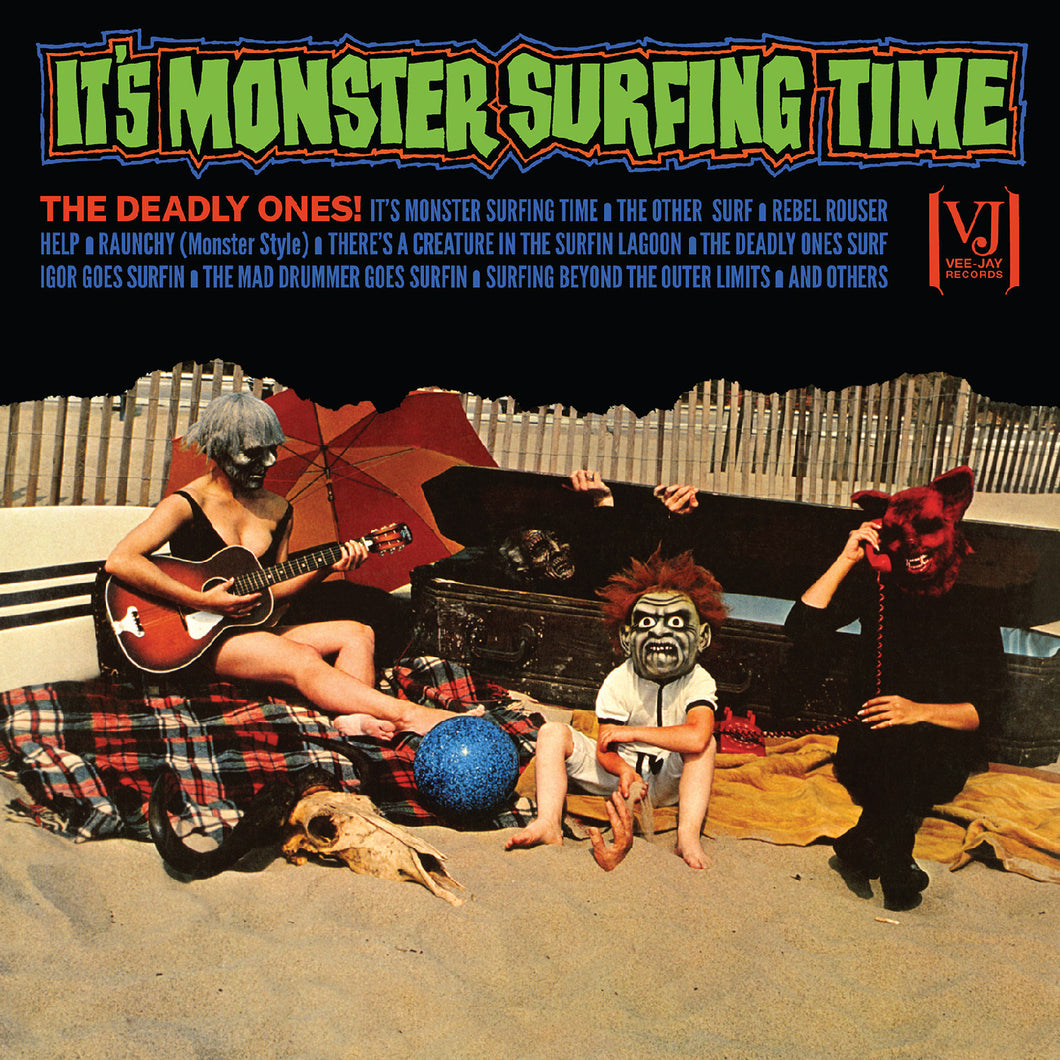 DEADLY ONES - IT'S MONSTER SURFING TIME! (LP)
