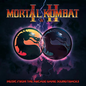 OST: DAN FORDEN - MORTAL KOMBAT I and II [MUSIC FROM THE ARCADE GAMES] (LP)
