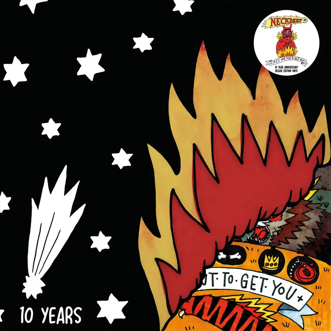 NECK DEEP - LIFE'S NOT OUT TO GET YOU [10th ANNIVERSARY] (LP)