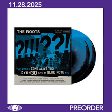 Load image into Gallery viewer, THE ROOTS - THE ROOTS COME ALIVE TOO: DYWM30 LIVE AT BLUE NOTE NYC! (RSD ESSENTIALS 2xLP)
