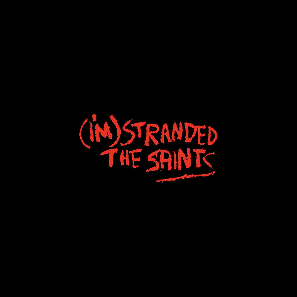 SAINTS - (I'M) STRANDED (4xLP BOX SET)