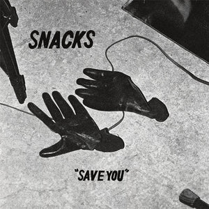 SNACKS - SAVE YOU (LP)