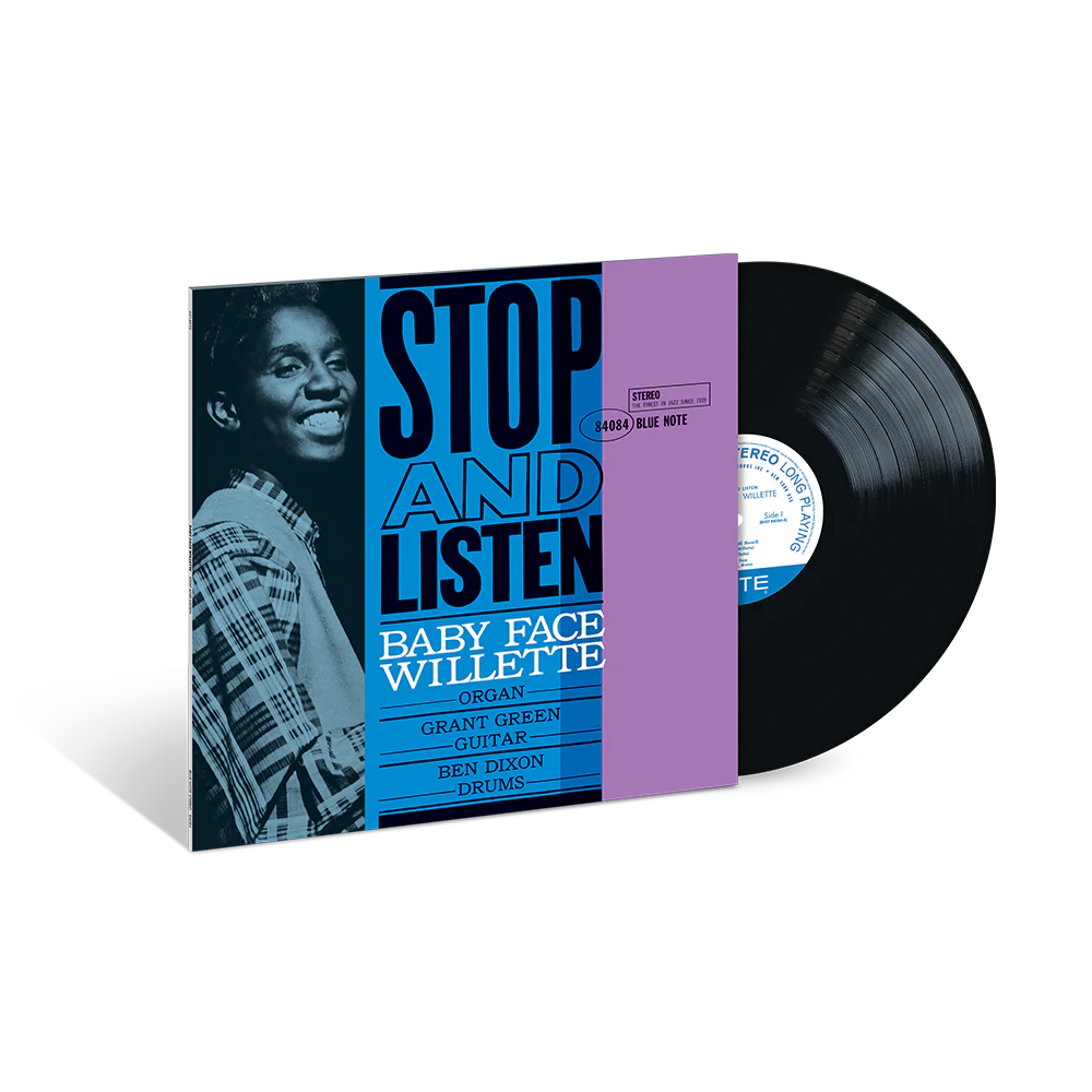 BABY FACE WILLETTE - STOP AND LISTEN (BLUE NOTE CLASSIC VINYL LP)