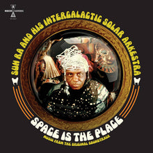 Load image into Gallery viewer, SUN RA - SPACE IS THE PLACE (3xLP BOX SET + BLURAY &amp; DVD)
