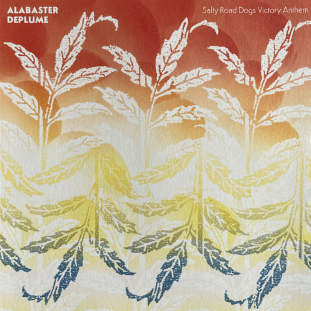 ALABASTER DEPLUME - SALTY ROAD DOGS VICTORY ANTHEM (FLEXI DISC)