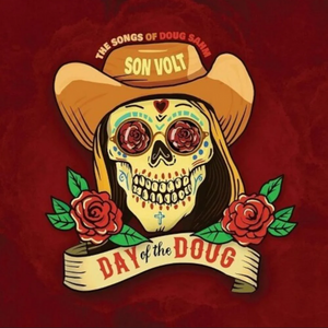 SON VOLT - DAY OF THE DOUG (LP)
